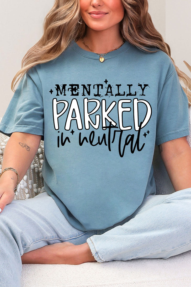 Mentally Parked Comfort Colors Adult Ring-Spun Cotton Tee