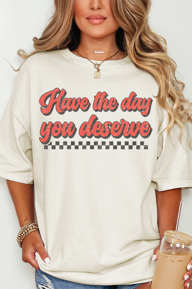 Have A Day Comfort Colors Adult Ring-Spun Cotton Tee