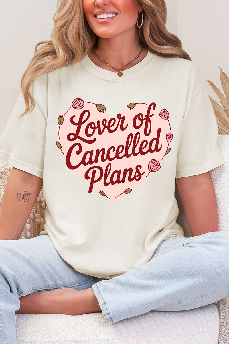 Lover Of Cancelled Plans Comfort Colors Adult Ring-Spun Cotton Tee