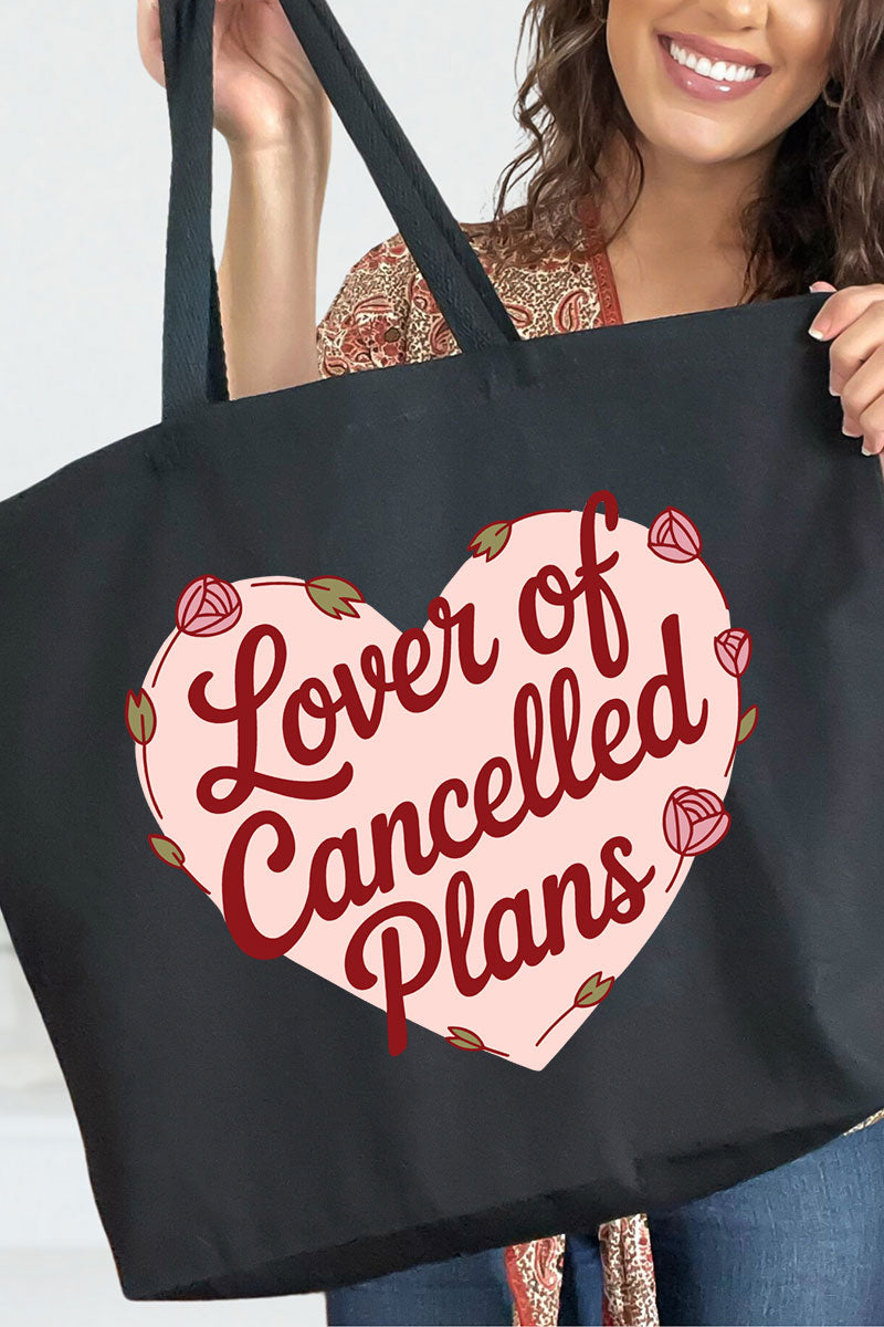Lover Of Cancelled Plans Canvas Jumbo Tote