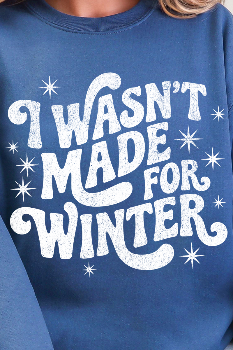Wasn't Made For Winter Ecosmart Crewneck Sweatshirt product image 2
